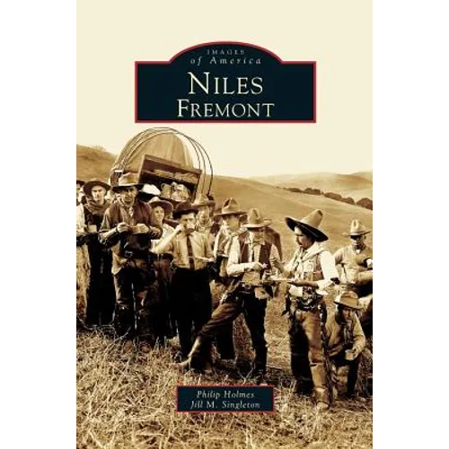 Niles, Fremont - Hardcover
