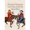 Fallible Authors: Chaucer's Pardoner and Wife of Bath - Hardcover