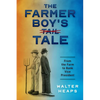 The Farmer Boy's Tale - Paperback
