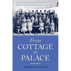 From Cottage to Palace: Worcestershire & Malvern History Series Book 1 - Paperback