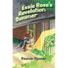 Essie Rose's Revelation Summer - Paperback