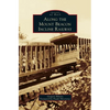 Along the Mount Beacon Incline Railway - Hardcover