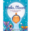 Hello, Moon!: A Yoga Moon Salutation for Bedtime - Hardcover