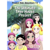 The Ultimate Tree House Project: Manga Edition (Right-to-Left) - Paperback