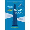 The 30 Rock Book: Inside the Iconic Show, from Blerg to Egot - Hardcover