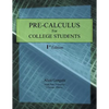 Pre-Calculus for College Students: 1st Edition - Paperback