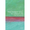 The Hebrew Bible as Literature: A Very Short Introduction - Paperback