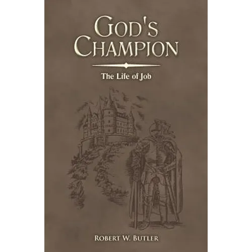 God's Champion: The Life of Job - Paperback