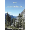 Plan & Go - High Sierra Trail: All you need to know to complete the Sierra Nevada's best kept secret - Paperback
