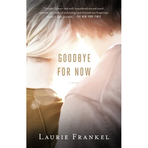 Goodbye for Now - Paperback
