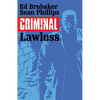 Criminal, Volume 2: Lawless - Paperback
