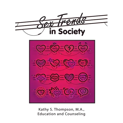 Sex Trends in Society - Paperback