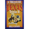 Treasury of Texas Trivia II - Paperback