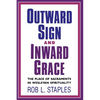 Outward Sign and Inward Grace - Paperback
