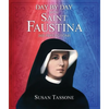 Day by Day with Saint Faustina: 365 Reflections - Paperback