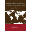 The Cape Town Commitment: A Confession of Faith, a Call to Action - Paperback