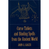 Curse Tablets and Binding Spells from the Ancient World - Paperback
