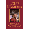 Son of a Wanted Man - Mass Market Paperbound