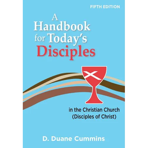 A Handbook for Today's Disciples, 5th Edition - Paperback