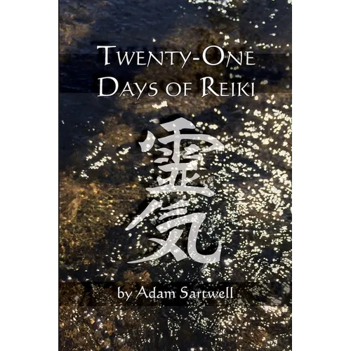 Twenty-one Days of Reiki - Paperback