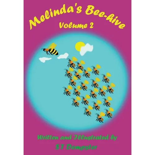 Melinda's Bee Hive: Volume 2 - Paperback
