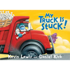 My Truck Is Stuck! - Board Book