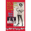 My Life Dancing With The Stars - Hardcover