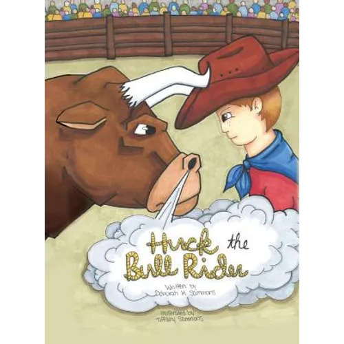 Huck the Bull Rider - Hardcover