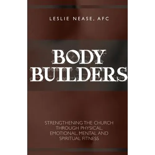 Body Builders "Cross" Training - Paperback