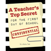 A Teacher's Top Secret Confidential - Paperback