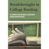Breakthroughs in College Reading: The Promises and Tensions of Disciplinary Reading Apprenticeships - Paperback