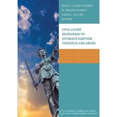 Civil Court Responses to Intimate Partner Violence and Abuse - Paperback
