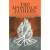 The Apostolic Fathers, A New Translation and Commentary, Volume V - Paperback