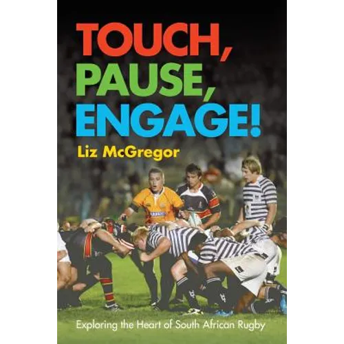Touch, Pause, Engage! - Paperback