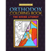 Orthodox Coloring Book: The Divine Liturgy - Paperback