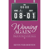 Winning Again: Hope for the Church in Little America - Paperback