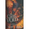 The Call of the Void - Paperback