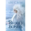 Blood Bonds - Paperback