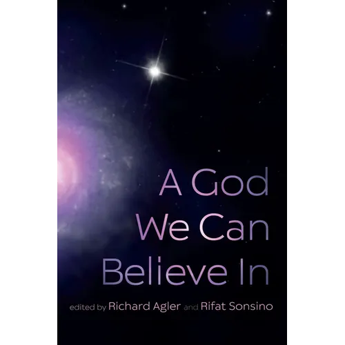 A God We Can Believe in - Hardcover