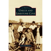 Unicoi and Limestone Cove - Hardcover