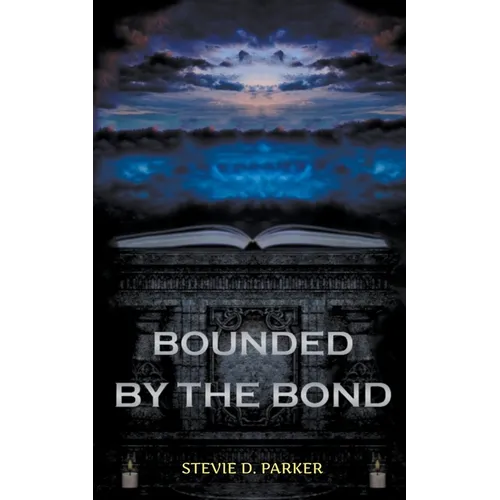 Bounded by the Bond - Paperback