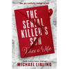 The Serial Killer's Son Takes a Wife - Paperback