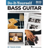 Do-It-Yourself Bass Guitar: The Best Step-By-Step Guide to Start Playing by Travis Dykes with Online Audio and Instructional Video - Paperback