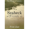Seabeck - And The Surrounding Area - Paperback