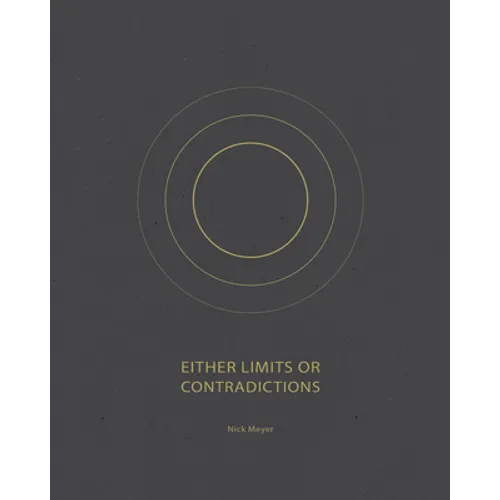 Either Limits or Contradictions - Paperback
