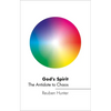 God's Spirit: The Antidote to Chaos - Hardcover