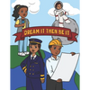 Dream It Then Be It: African American Coloring Book For Kids Be What You Want To Be - Nothing Is Impossible A Positive Activity Book For Children's - Paperback