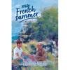 My French Summer - Paperback