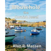 Mousehole the Cornish Jewel - Paperback