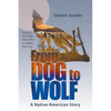 From Dog to Wolf - Paperback
